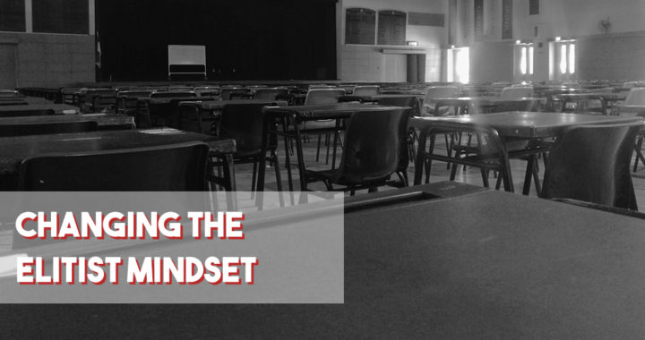 Changing the Elitist Mindset
